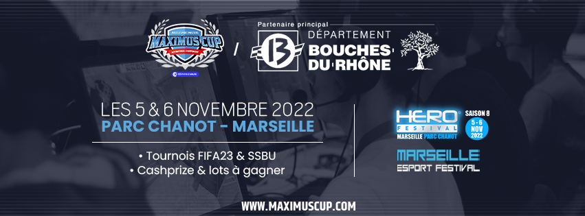 Maximus Cup X Département des Bouches-du-Rhône x HeroFestival